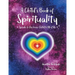 A Child's Book of Spirituality: Speaks to the Inner Child in All of Us!