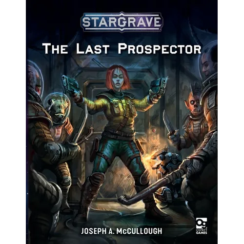 Stargrave: The Last Prospector