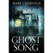 Ghost Song