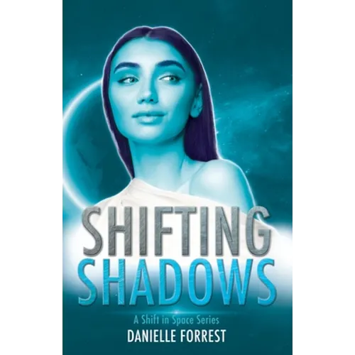 Shifting Shadows