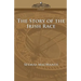 The Story of the Irish Race