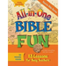 All-In-One Bible Fun for Preschool Children: Favorite Bible Stories: 13 Lessons for Busy Teachers