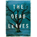 The Dead Leaves