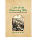 Love of the Blossoming Hills: New England Stories and Sketches