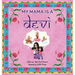 My Mama is a Devi