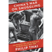 China's War on Smuggling: Law, Economic Life, and the Making of the Modern State, 1842-1965