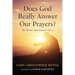 Does God Really Answer Our Prayers?: My Divine Appointment Story