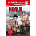 DK Super Readers Level 4 Navajo Code Talkers