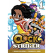 Clock Striker, Volume 1: I'm Gonna Be a Smith!