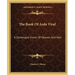 The Book Of Arda Viraf: A Dantesque Vision Of Heaven And Hell