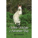 The White Wallaby of Adventure Bay