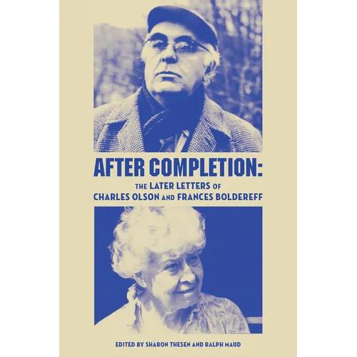 After Completion: The Later Letters