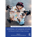 Stepping up Lesson Study: An Educator's Guide to Deeper Learning