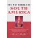 The Mythology of South America