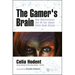 The Gamer's Brain: How Neuroscience and UX Can Impact Video Game Design