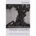 Trespassing on the Mount of Olives: Poems in Conversation with the Gospels