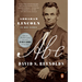 Abe: Abraham Lincoln in His Times