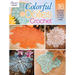 Colorful Doilies to Crochet