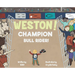 Weston! Champion Bull Rider!