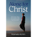 Alone for Christ