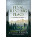 Final Resting Place: A Lincoln and Speed Mystery