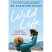 Wild Life: A Scientist's Journey from Dreams to Purpose