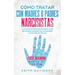 Cómo Tratar con Madres o Padres Narcisistas: La Guía de Supervivencia para Hijos de Padres Narcisistas, Inmaduros y Difíciles de Tratar
