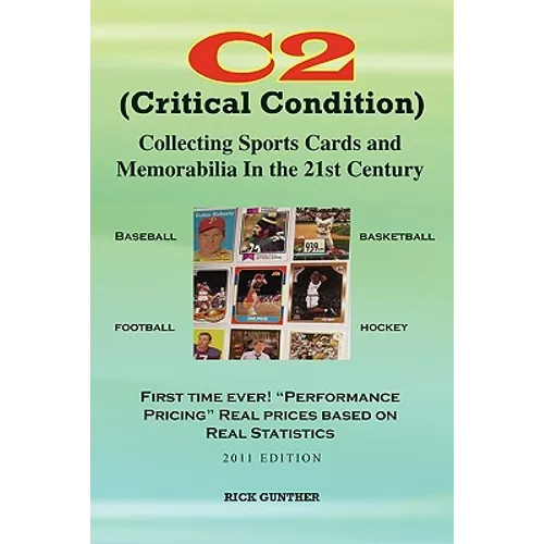 C2: Collecting Sports Cards and Memorabilia In The 21st Century