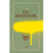 Ill Behavior
