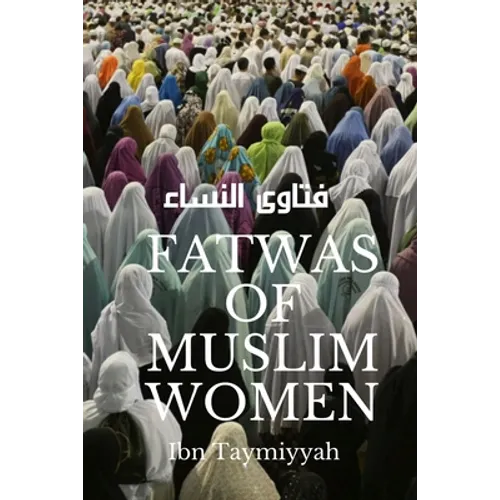 Fatwas of Muslim Women