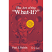 The Art of the What-If?: In 17 Science Fiction Tales from the Past
