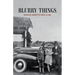 Blurry Things