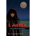 I, Medea