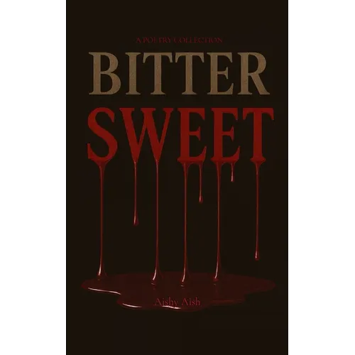 Bitter Sweet