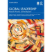 Global Leadership: Research, Practice, and Development