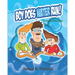Boy Does Water Run!: A Conservation Story