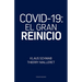 Covid-19: El Gran Reinicio