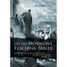 Are the Mormons Teaching Fables: "And They Shall Turn Away Their Ears from the Truth, and Shall Be Turned unto Fables"