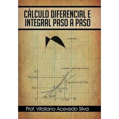 Calculo Diferencial E Integral Paso a Paso