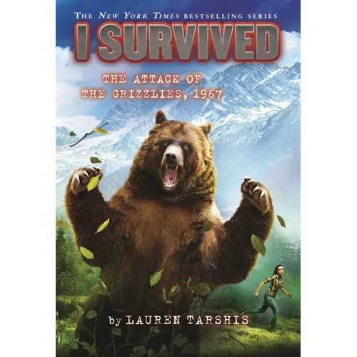 I Survived the Attack of the Grizzlies, 1967