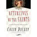 Afterlives of the Saints: Stories from the Ends of Faith