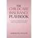 The Childcare Insurance Playbook: A Guide to Protecting Your Early Education Business