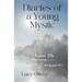 Diaries of a Young Mystic