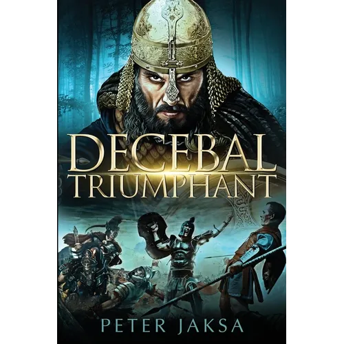 Decebal Triumphant