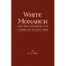 White Monarch and the Gas-House Pup - A Story of Pit Bull Dogs