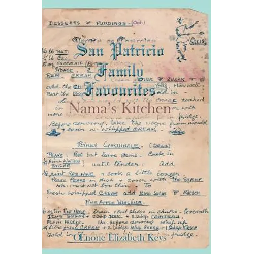 San Patricio Family Favourites: Nama's Kitchen