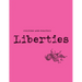 Liberties Journal of Culture and Politics: Volume 4, Issue 2