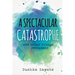 A Spectacular Catastrophe: and other things I recommend