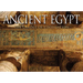 Ancient Egypt: The Cradle of Civilisation