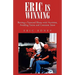 Eric Is Winning